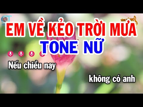 Karaoke Em Về Kẻo Trời Mưa Tone Nữ Gm || Nhạc Sống Mới || Karaoke Tuấn Kiệt