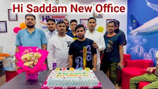 Grand Opening Hi Saddam Travels 