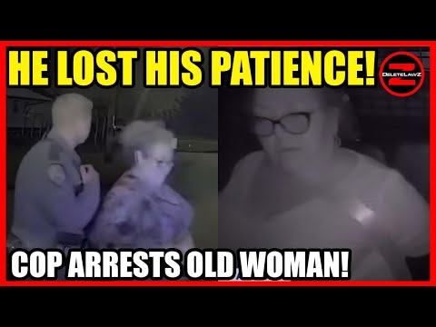 Elderly Woman Wrongfully Arrested — Cop Desperately Looks for a Charge!