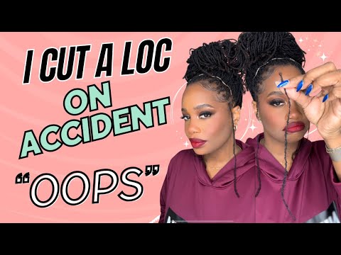 Story time:  How I Accidentally Cut a Loc Out of my Head 🥴