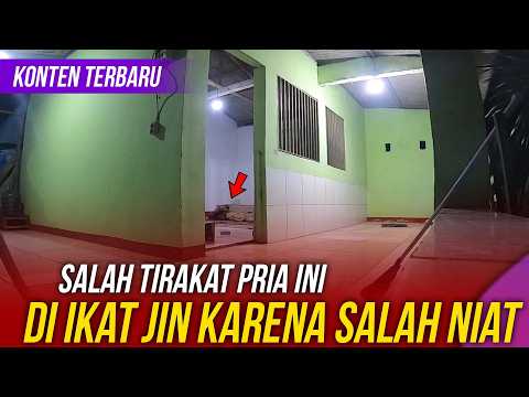 🔴2000- BELAJAR TIRAKAT MALAH DI IKAT SAMA JIN