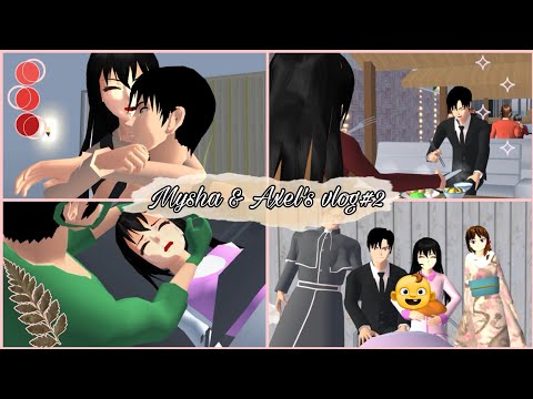 MYSHA & AXEL'S VLOG "Mysha Lahiran" [ Sakura School Simulator]