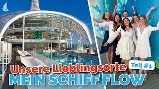 Unsere Lieblingsorte auf Mein Schiff Flow – Teil 1