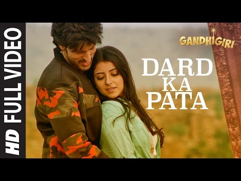Dard Ka Pata Lyrics - Mohammed Irfan | Gandhigiri