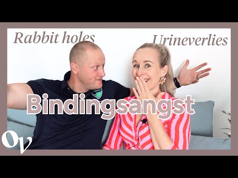 Bindingsangst en Verlatingsangst, Urineverlies & Onaardige mensen - Sven en Marloes //OPTIMAVITA