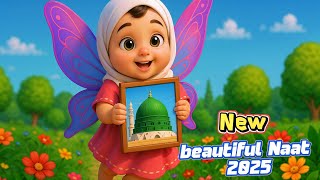 Very beautiful nasheed 2025 | islamic rhymes in urdu | 3d animation for kids | Naat for babies