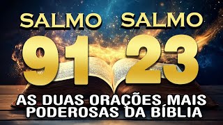 SALMO 91 e SALMO 23: Pai, eu confio em ti e busco a tua bênção.