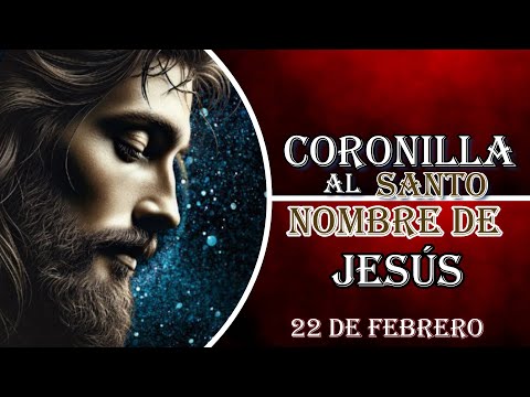 Santo Nombre 22 de febrero