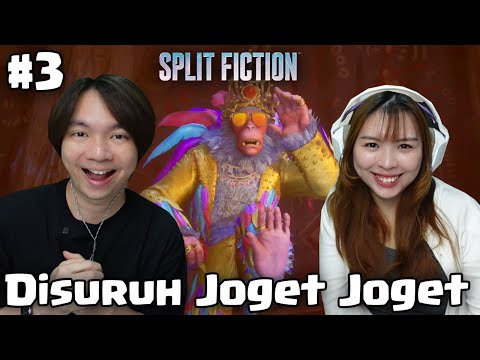 Makin Susah Dan Disuruh Berdansa - Split Fiction Indonesia - Part 3