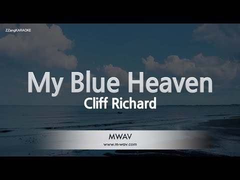 Cliff Richard-My Blue Heaven (MR/Instrumental) [ZZang KARAOKE]