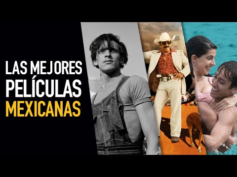 Las 11 mejores películas mexicanas - VSX Project