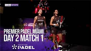 Sharifova/Borrero vs Salazar/Alonso | Premier Padel HIGHLIGHTS | 03/24/2026 | beIN SPORTS USA