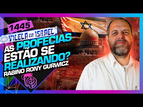 ONDE ESTÁ ISRAEL NAS PROFECIAIS?: RABINO RONY - Inteligência Ltda. Podcast #1445