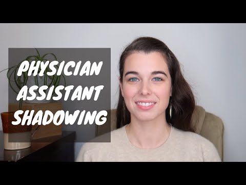 Physician Assistant Shadowing