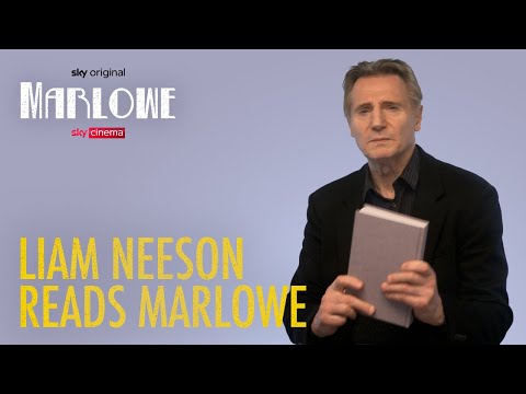 Liam Neeson reads Marlowe | Sky Cinema