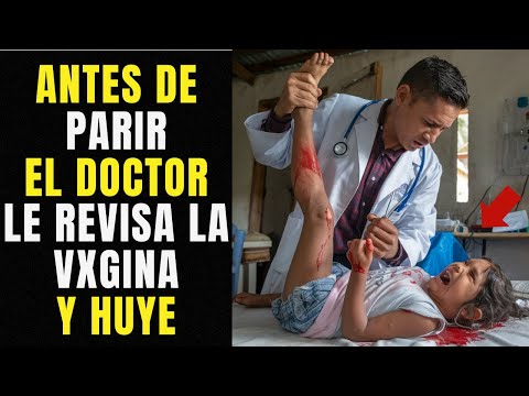 Niña Embarazada de 10 Años Llega al Hospital para Parir, el Doctor Revisa su Vxgina y Llama al 911