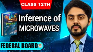 Interference of microwaves class 12 nbf || by atif ahmed || 12th class physics nbf || Federal board