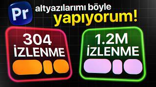 MİLYONLUK Videolarımdaki ALTYAZI Nasıl Yapılıyor? 🔥 (Premiere Pro & Brevidy)