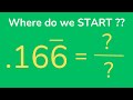 Converting Repeating Decimals to Fractions