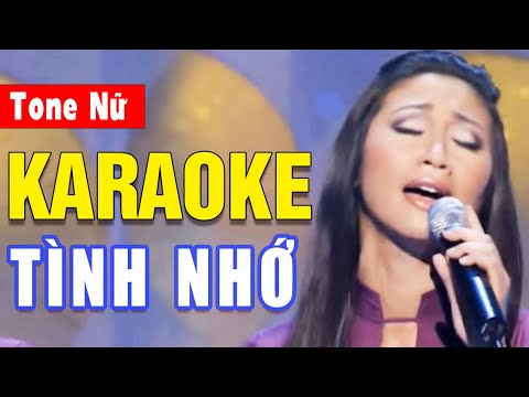 Karaoke Tình Nhớ Tone Nữ – Thiên Kim – Asia Karaoke Beat Chuẩn