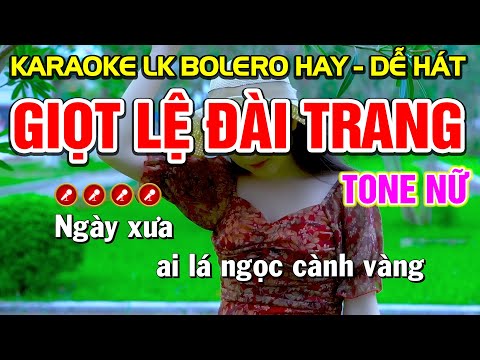 Giọt Lệ Đài Trang Karaoke Nhạc Sống Tone Nữ ( HAY NHẤT ) | Nàng Thơ Karaoke