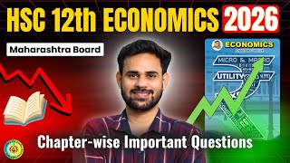 Class 12 Economics Maharashtra Board 2026 | Chapter-wise Important Questions + Study Plan
