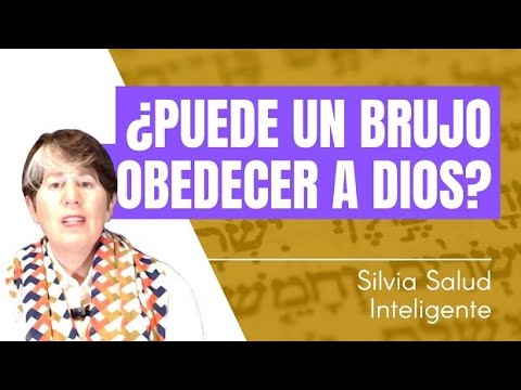 ¿Puede un Brujo obedecer a Dios?