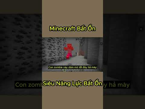 Minecraft Bất Ổn : Siêu Năng Lực Bất Ổn Của Thằng Bạn #minecraft #short