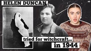 Helen Duncan: Convicted of Witchcraft in the 20th Century?!