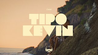 Caim - Tipo Kevin