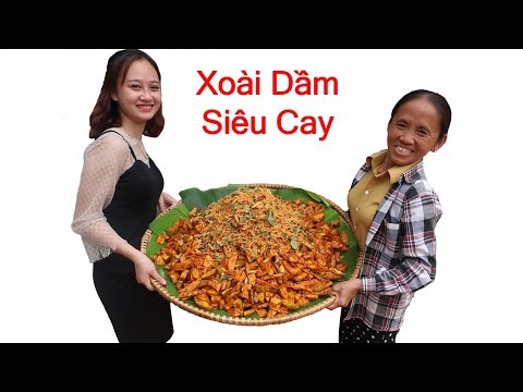 Bà Tân Vlog - Làm Nia Xoài Dầm Khô Gà Lá Chanh Siêu Cay Khổng Lồ