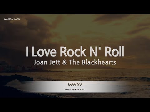 Joan Jett & The Blackhearts-I Love Rock N’ Roll (Melody) [ZZang KARAOKE]