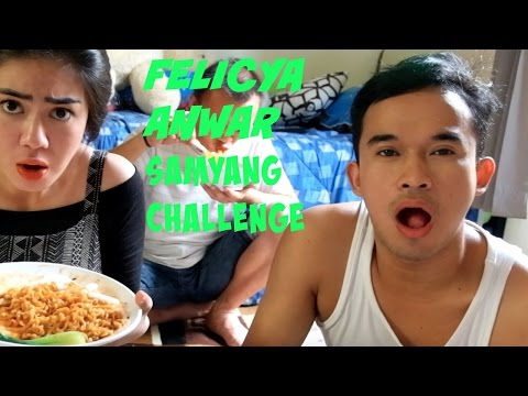 FELICYA ANGELLISTA #CHALLENGE - SAMYANG WITH ANWAR BAB!