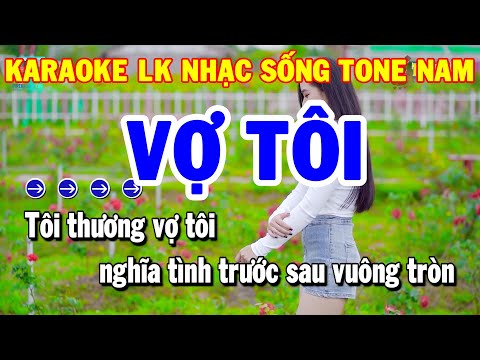 Karaoke Nhạc Sống Liên Khúc Rumba Tone Nam | Vợ Tôi – Giã Từ | Thanh Hải