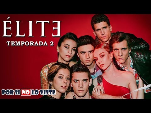 Por si no lo viste: ÉLITE Temporada 2
