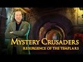 Video for Mystery Crusaders: Resurgence of the Templars