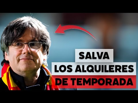 Carles Puigdemont ha salvado el alquiler de temporada en España