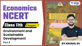 Economics NCERT Class 11 Chapter 7 | Environment and Sustainable Development Part 4 | Krunal Thakor