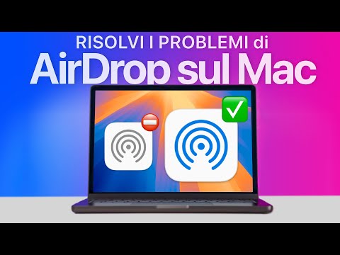 Hai PROBLEMI con AirDrop sul Mac? GUIDA per RISOLVERE