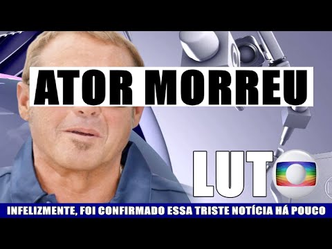 MORREU AGORA há pouco: QUERIDO ATOR, AOS 63 ANOS, FEZ GRANDES TRABALHOS, FÃS CHORAM