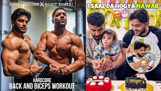 TRAINING BACK AND BICEPS W/​⁠@rohitkhatrifitness | ​NAWAB’S BIRTHDAY CELEBRATION | SEHAJ ZAILDAR