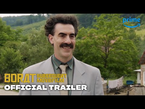 Borat: Subsequent Moviefilm - Official Trailer | Prime Video