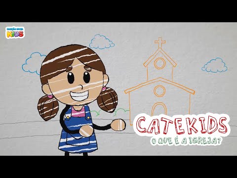 CateKids: O que é a Igreja?