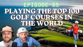 Playing The Top 100 Golf Courses In the World / How To Book International Golf Trips