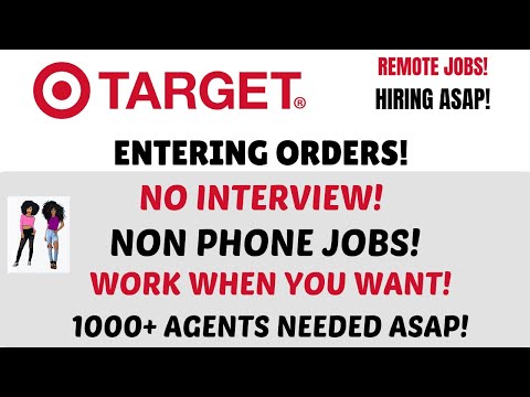 Target Hiring Entering Orders 1000+ Remote Jobs Open No Interview No Phone Remote Jobs No Experience