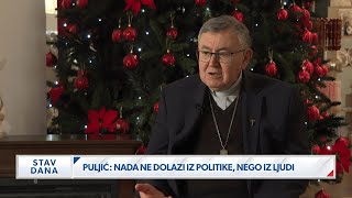 Vinko Puljić: Božić je test za pomirenje u BiH | STAV DANA SARAJEVO