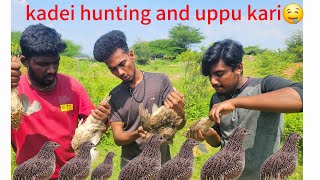 காடை வேட்டை 🥘🍗உப்பு கறி  Traditional food🤤#hunting #cooking #nothing_to_do #viralvideo #food