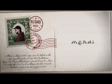 08 - Mehdi (LYRIC VIDEO) #BLÉDARD