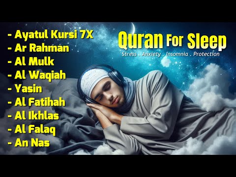 The Best Quran Recitation For Sleep Time Listen | Alfatiha, Ayatul Kursi, Yasin, AlWaqiah, Ar Rahman