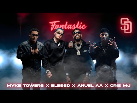 BLESSD❌ANUEL AA❌MYKE TOWERS ❌CRIS MJ - FANTASTIC 👄💄 ( VIDEO OFICIAL )